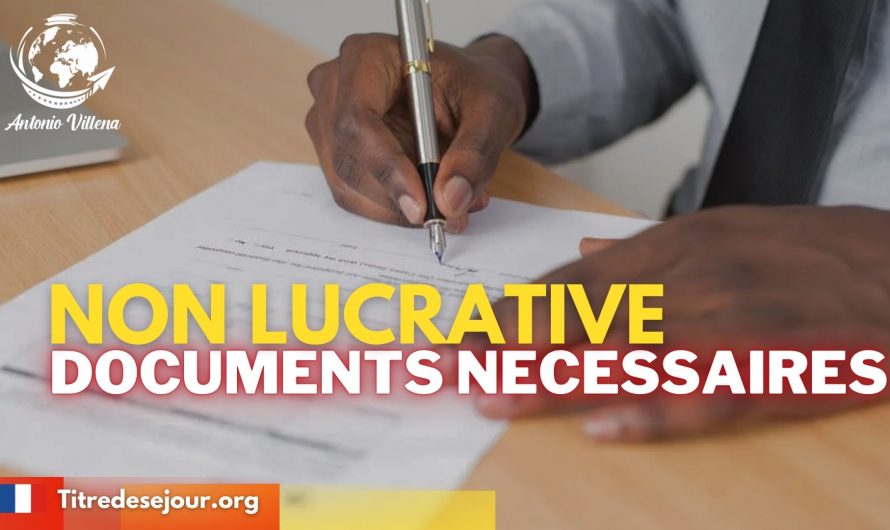 Non lucrative | Documents necessaires