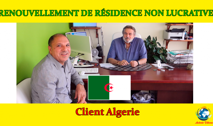 Renouvellement de résidence non lucrative | Client d’Algérie