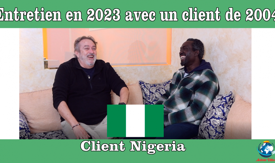 Entretien en 2023 avec un client de 2004 | Client du Nigeria