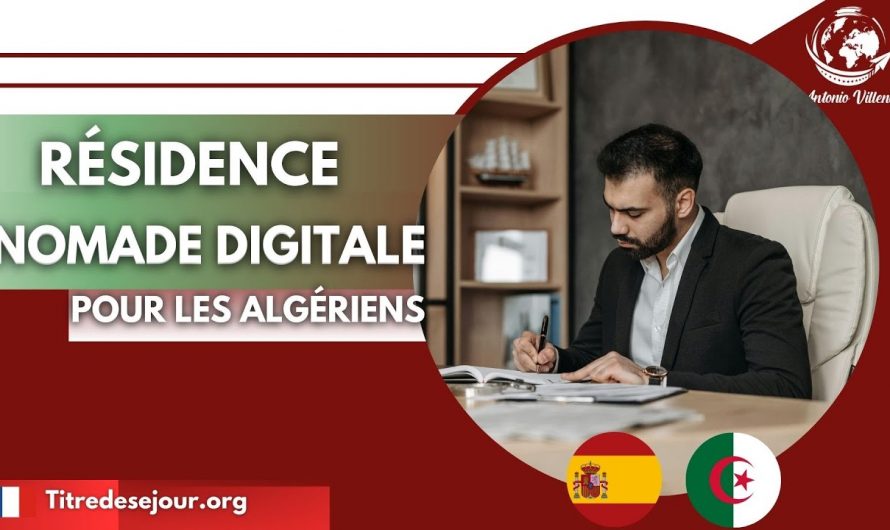 Résidence Nomade Digitale pour les Algériens