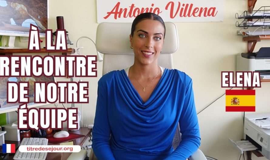 🎥 DÉCOUVREZ NOTRE ÉQUIPE : ELENA 🇪🇸| Résidence en Espagne avec le cabinet d’Antonio Villena 🇪🇸