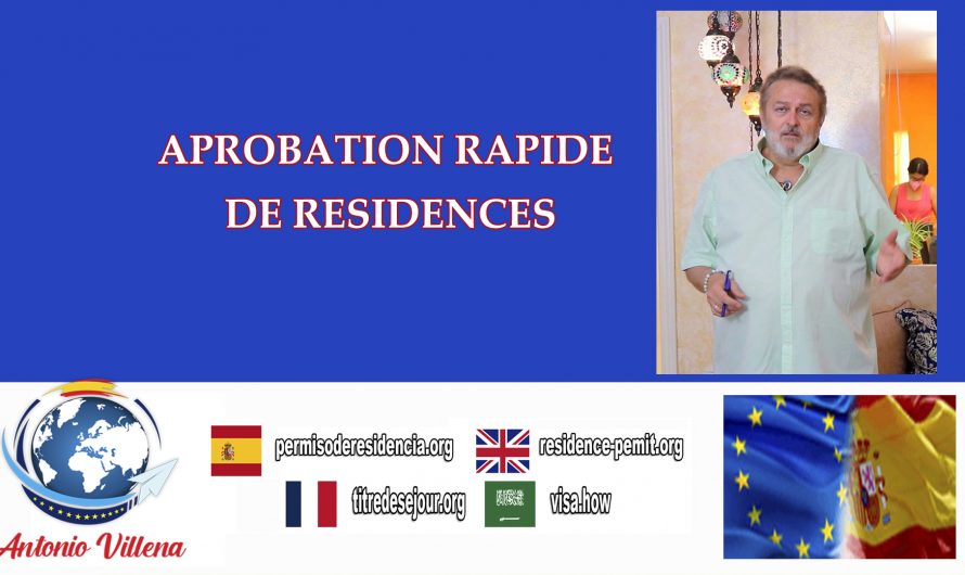 Approbation rapide et facile des visas pour l’Espagne par résidence