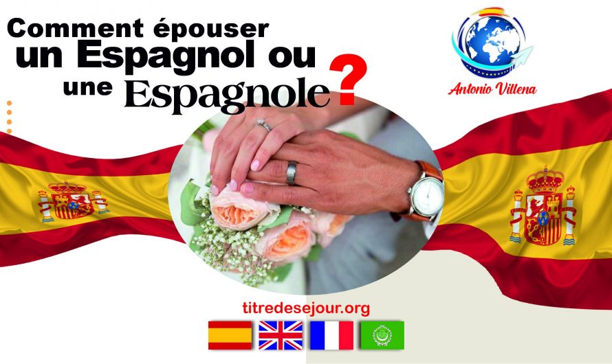 Mariage avec un ou une espagnole
