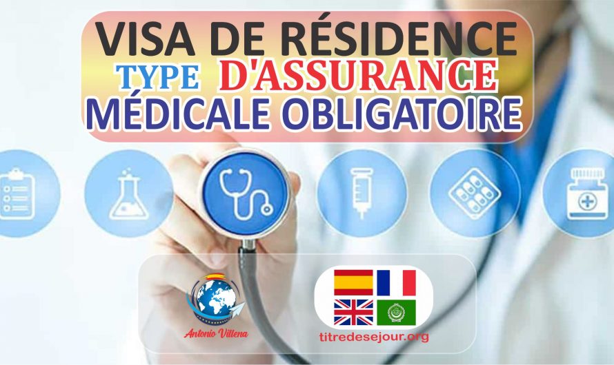Découvrez le type d’assurance médicale obligatoire pour un visa de séjour en Espagne