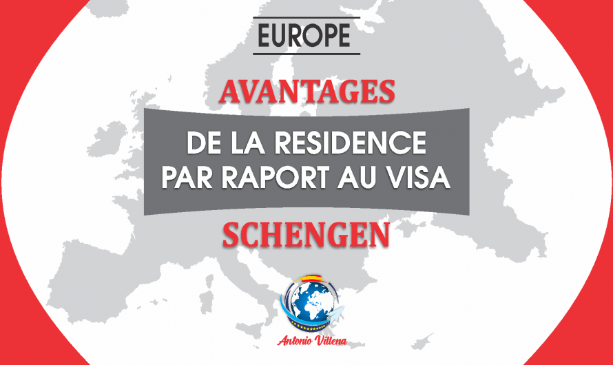 Avantages de la residence en Espagne par rapport au visa Schengen